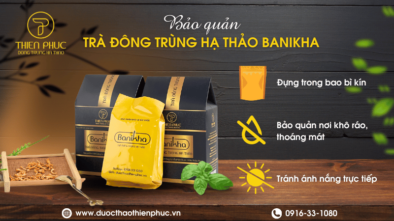 Bảo Quản Trà Đông Trùng Hạ Thảo