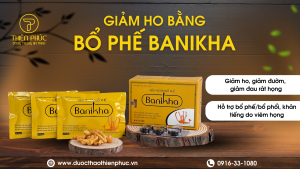 Bổ Phế Banikha Giảm Ho Từ Dược Thảo Thiên Phúc