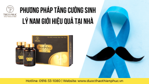 Phương Pháp Tăng Cường Sinh Lý Nam Giới Hiệu Quả Tại Nhà