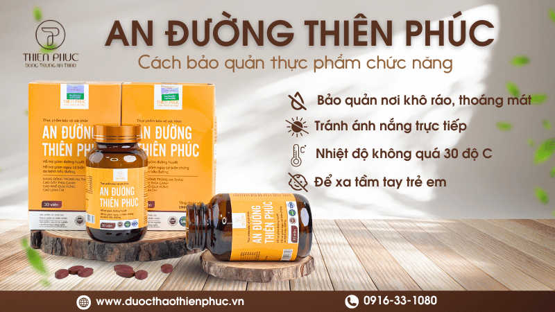 Cách Bảo Quản An Đường Thiên Phúc