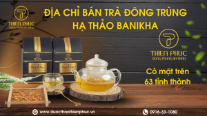 Địa Chỉ Bán Trà Đông Trùng Hạ Thảo