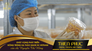 Khát Vọng Phát Triển Đông Trùng Hạ Thảo 'Made in Vietnam' Của Chị Nguyễn Thị Hồng