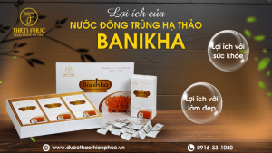 Lợi Ích Nước Đông Trùng Hạ Thảo