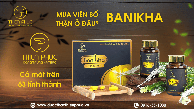 Bảo quản viên bổ thận Banikha