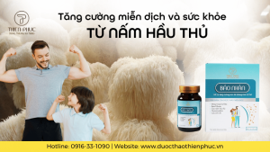 Tăng Cường Miễn Dịch và Bồi Bổ Sức Khỏe Từ Nấm Hầu Thủ