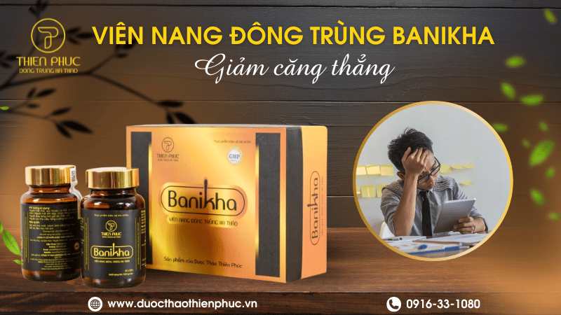 Thực Phẩm Banikha Giảm Căng Thẳng