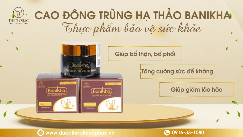 Thực Phẩm Hỗ Trợ Sức Khỏe Banikha Đông Trùng Hạ Thảo