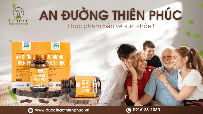 Thực Phẩm An Đường Thiên Phúc Cho Người Bị Tiểu Đường