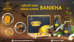 Banikha Bổ Thận Tráng Dương