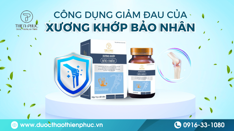 Xương Khớp Bảo Nhân Giảm Đau