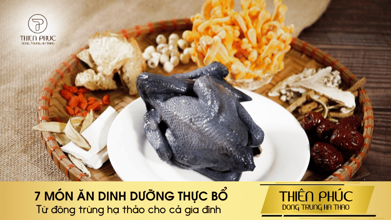 7 MÓN ĂN DINH DƯỠNG THỰC BỔ