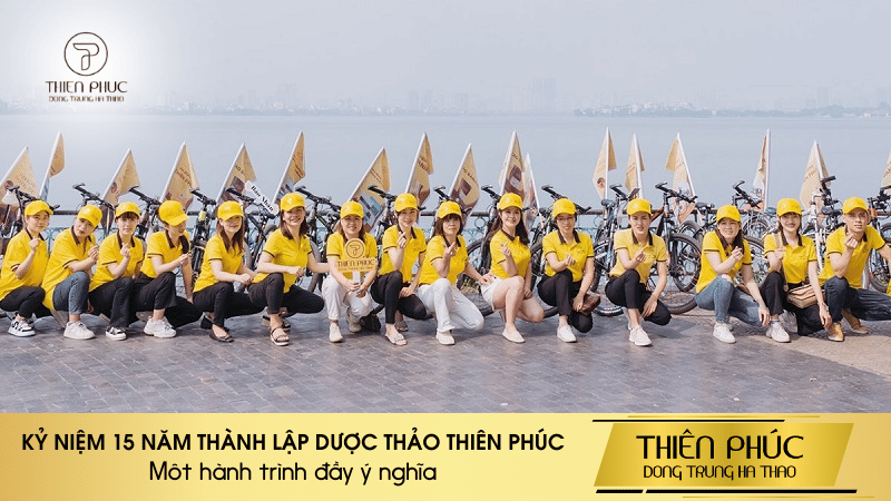 KỶ NIỆM 15 NĂM THÀNH LẬP DƯỢC THẢO THIÊN PHÚC