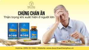 Thận Trọng Với Chứng Chán Ăn Ở Người Lớn