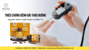 Triệu Chứng Bệnh Đái Tháo Đường: Nguyên Nhân, Chẩn Đoán và Điều Trị