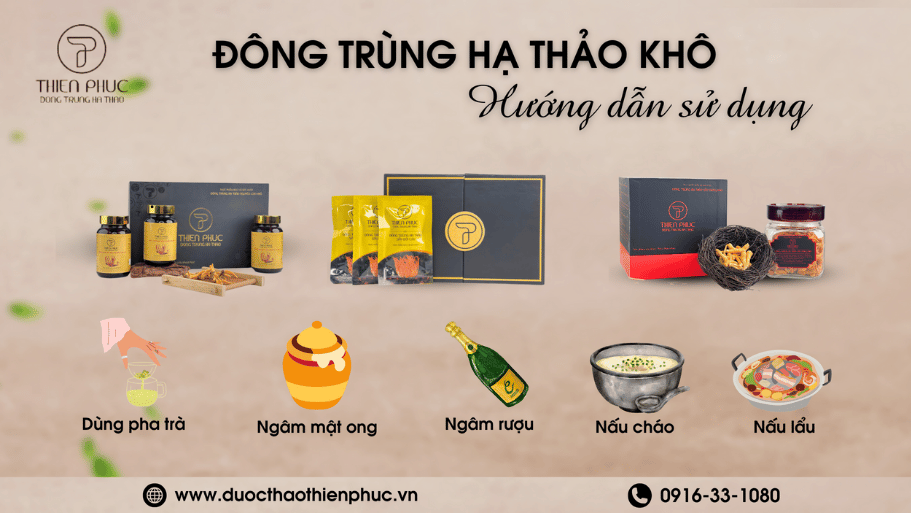 Hướng dẫn sử dụng Đông Trùng Hạ Thảo